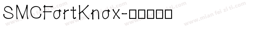 SMCFortKnox字体转换