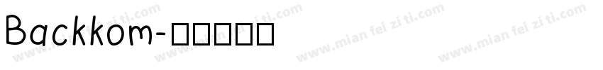 Backkom字体转换