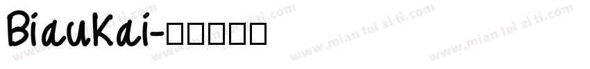 BiauKai字体转换