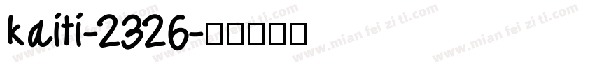 kaiti-2326字体转换