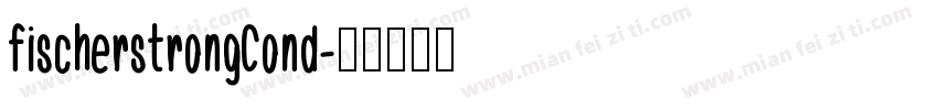 fischerstrongCond字体转换