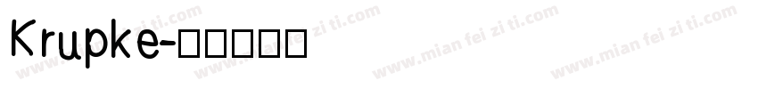 Krupke字体转换