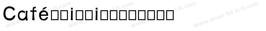 CafeNoirFill字体转换