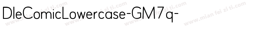 DleComicLowercase-GM7q字体转换