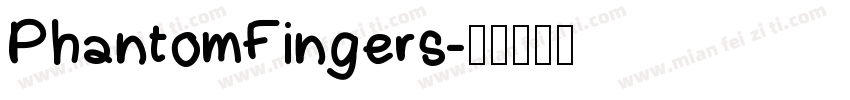 PhantomFingers字体转换