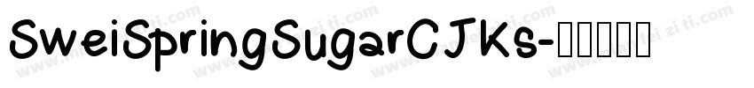 SweiSpringSugarCJKs字体转换