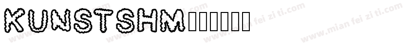 KUNSTSHM字体转换