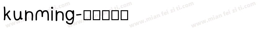 kunming字体转换