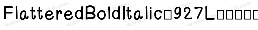 FlatteredBoldItalic-927L字体转换