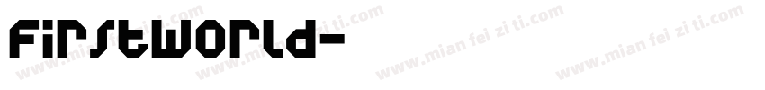 FirstWorld字体转换