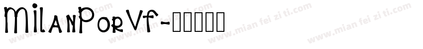 MILanPorVF字体转换