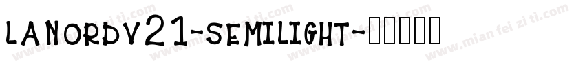 lanordv21-semilight字体转换