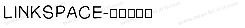 LINKSPACE字体转换