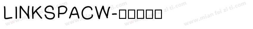 LINKSPACW字体转换