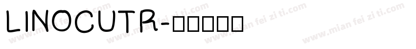 LINOCUTR字体转换