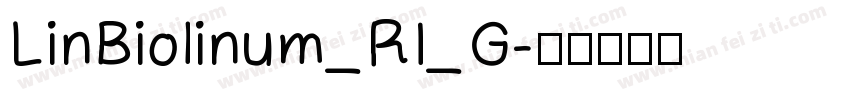 LinBiolinum_RI_G字体转换