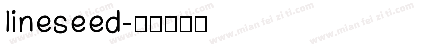 lineseed字体转换
