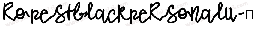 ropestblackpersonalu字体转换