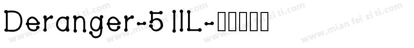 Deranger-51lL字体转换