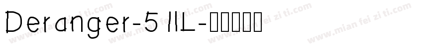 Deranger-51lL字体转换