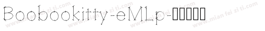Boobookitty-eMLp字体转换