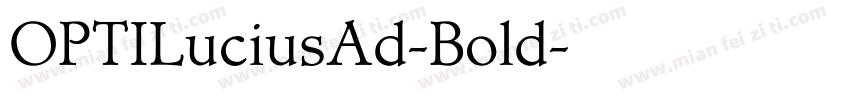 OPTILuciusAd-Bold字体转换