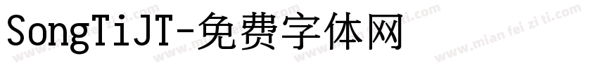 SongTiJT字体转换