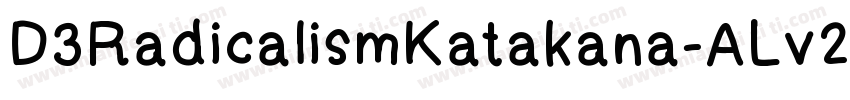 D3RadicalismKatakana-ALv2字体转换
