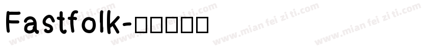 Fastfolk字体转换