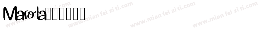 Marola字体转换