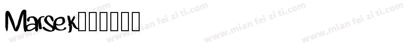 Marsek字体转换