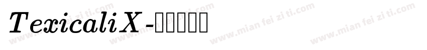 TexicaliX字体转换