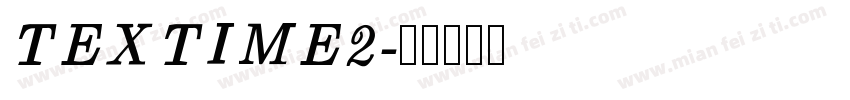 TEXTIME2字体转换