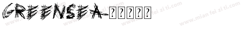GREENSEA字体转换