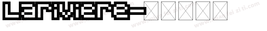 Lariviere字体转换