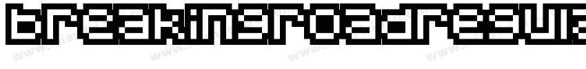 breakingroadregular字体转换