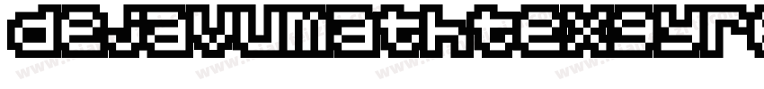 dejavumathtexgyre-regular字体转换