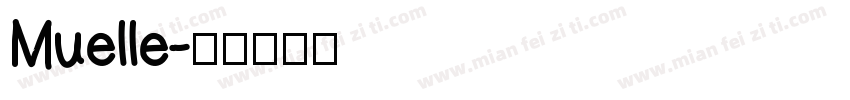 Muelle字体转换
