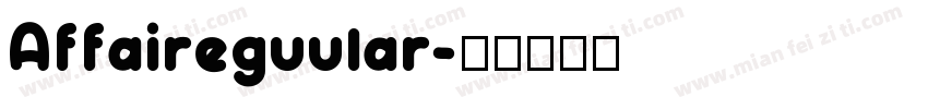 Affaireguular字体转换