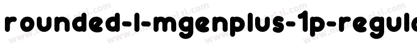 rounded-l-mgenplus-1p-regular字体转换