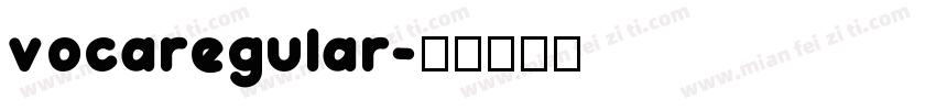 vocaregular字体转换
