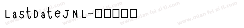 LastDateJNL字体转换