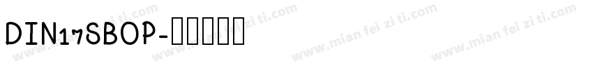 DIN17SBOP字体转换