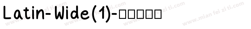 Latin-Wide(1)字体转换