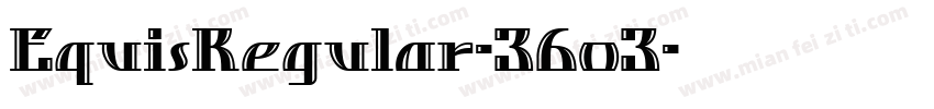 EquisRegular-36o3字体转换