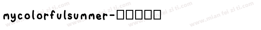 mycolorfulsummer字体转换