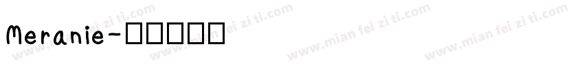 Meranie字体转换