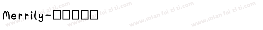 Merrily字体转换
