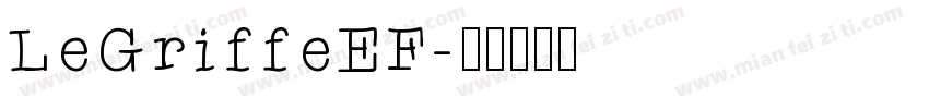 LeGriffeEF字体转换