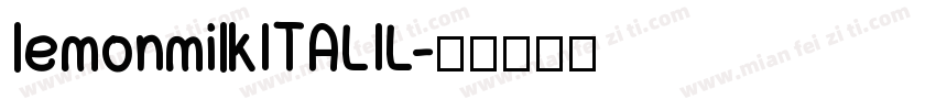 lemonmilkITALIL字体转换